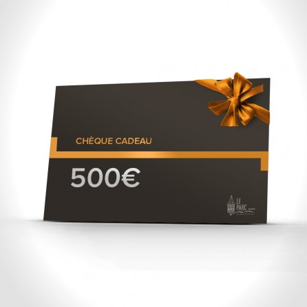 Chèque Cadeau de 500€
